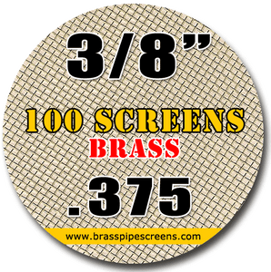 100 Brass Pipe Screens .375 3/8"