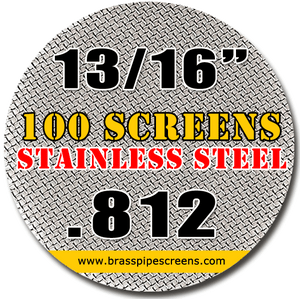 100 Stainless Steel Pipe Screens .812 13/16"